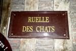 La Ruelle des Chats  Troyes en Champagne
